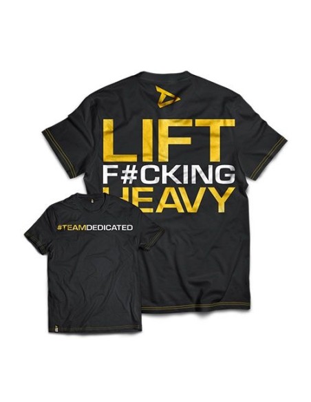 Camiseta "LIFT F*CKING HEAVY" (Dedicated)